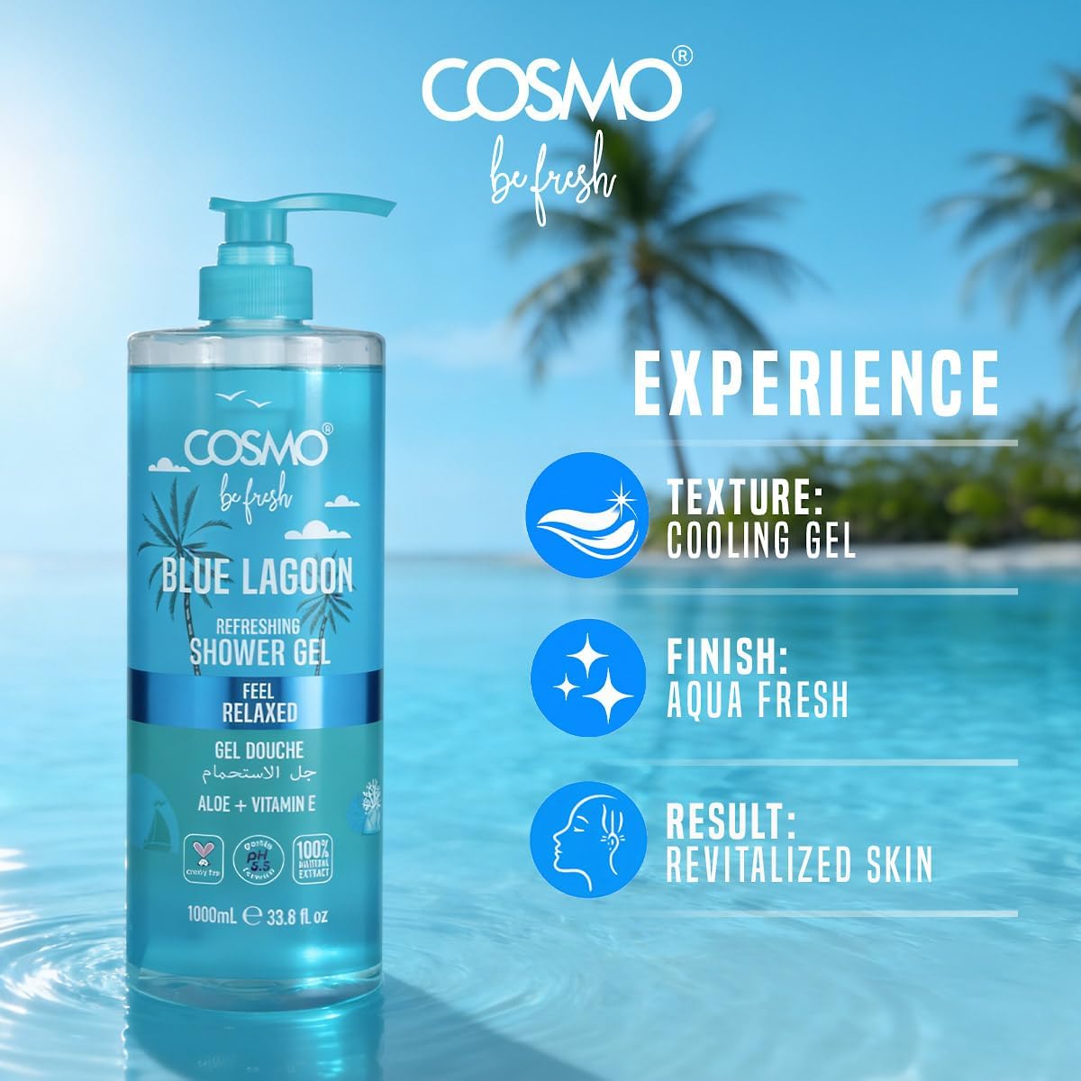 Cosmo Be Fresh Blue Lagoon Shower Gel with Aloe & Vitamin E 1000ml
